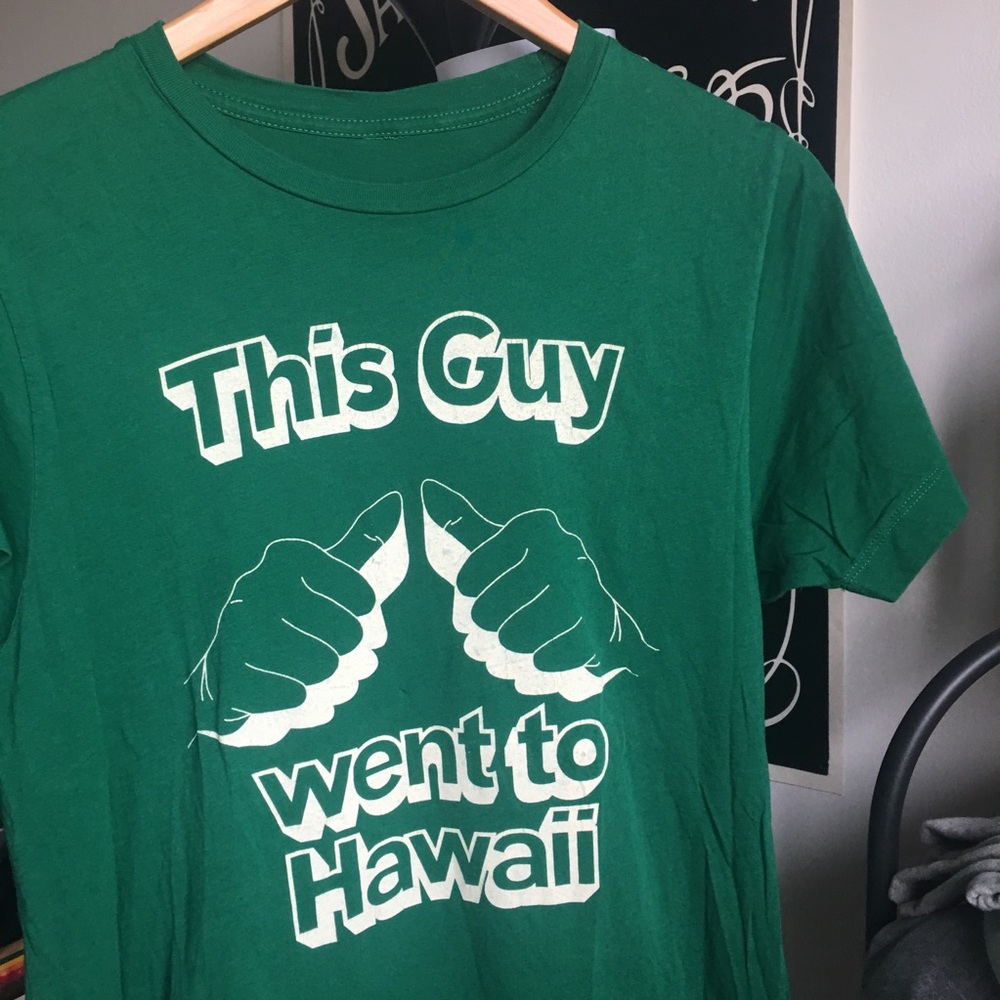 This Guy went to Hawaii tourist tee